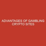 advantages of gambling crypto sites 911