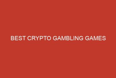 best crypto gambling games 962