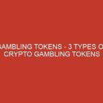 gambling tokens 3 types of crypto gambling tokens 1023