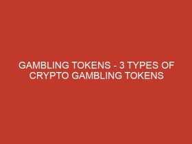 gambling tokens 3 types of crypto gambling tokens 1023