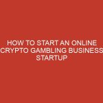 how to start an online crypto gambling business startup 836