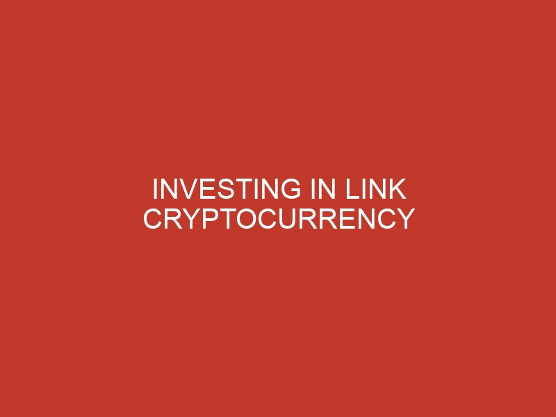 investing in link cryptocurrency 926