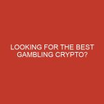 looking for the best gambling crypto 1029