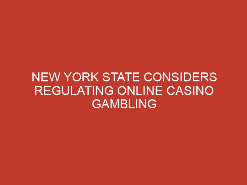 new york state considers regulating online casino gambling 720 1