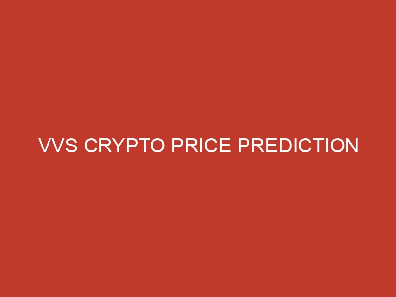 vvs crypto price prediction 2 938