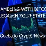 is gambling with bitcoins legal in your state 3403