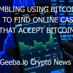 gambling using bitcoin how to find online casinos that accept bitcoin 7219