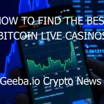 how to find the best bitcoin live casinos 6728