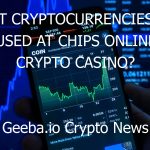 what cryptocurrencies are used at chips online crypto casino 7999