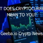 what does cryptocurrency mean to you 7907