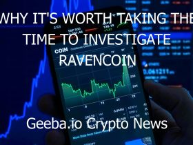 why its worth taking the time to investigate ravencoin 8041